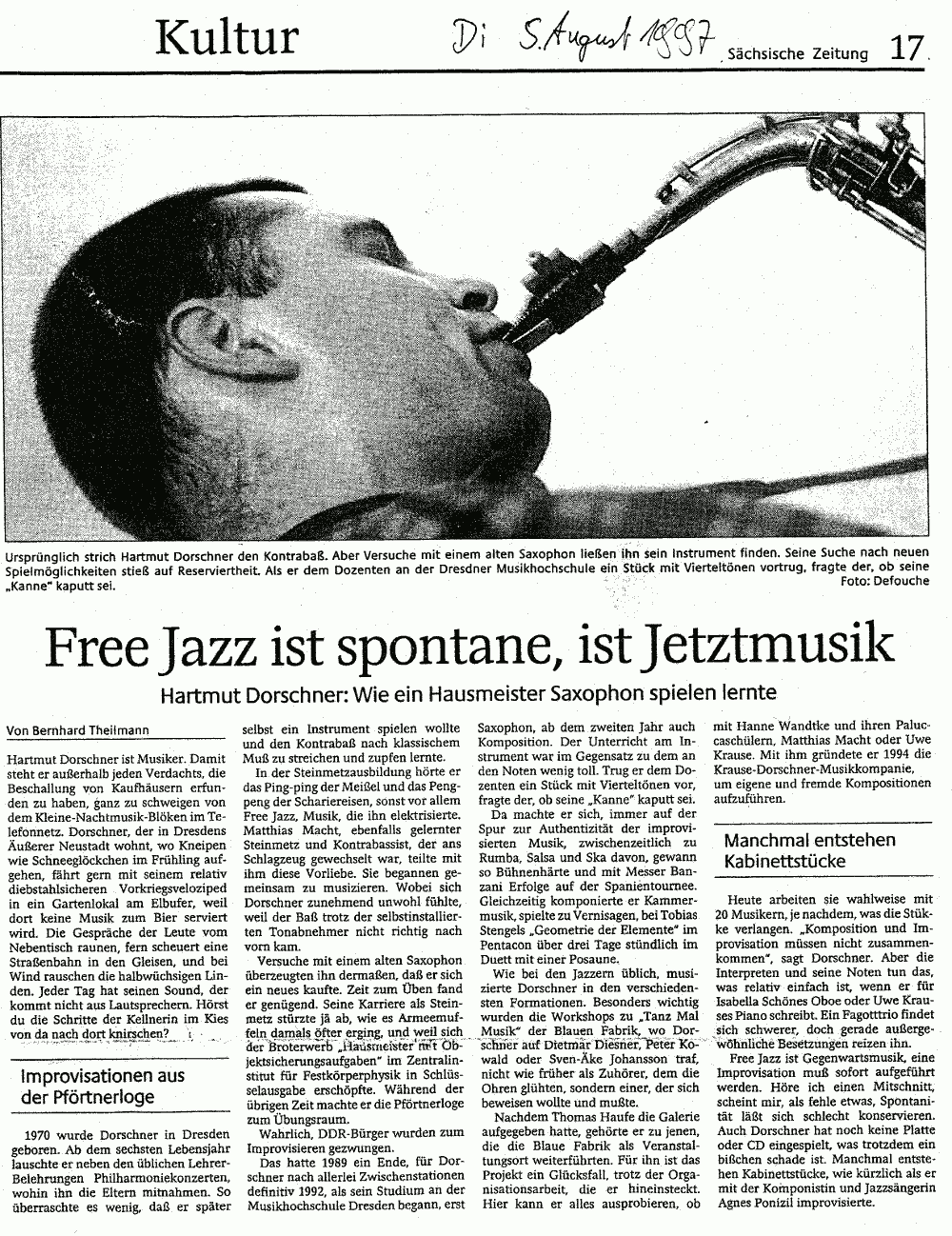 Free Jazz ist spontane, ist Jetztmusik - Hartmut Dorschner: Wie ein Hausmeister Saxophon spielen lernte